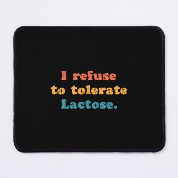 Item preview, Meme I Refuse To Tolerate Lactose Vintage Retro designed and sold by Trostberger.