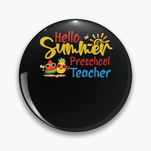 Item preview, Hello Summer Preschool Teacher designed and sold by shorgrahanv.