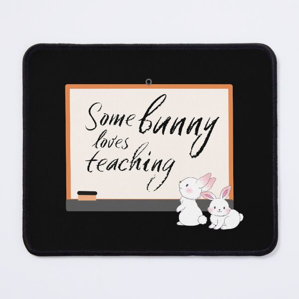 Item preview, Some Bunny Loves Teaching with Board designed and sold by ilalang-by-eka.