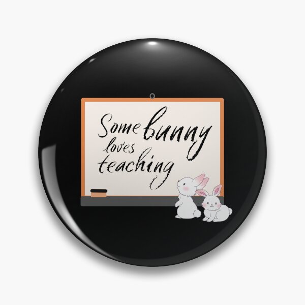 Item preview, Some Bunny Loves Teaching with Board designed and sold by ilalang-by-eka.