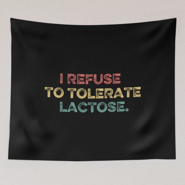Item preview, Vintage Meme I Refuse To Tolerate Lactose designed and sold by Trostberger.