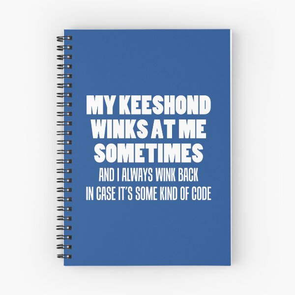 Item preview, My Keeshond Winks At Me Sometimes Funny Dog Owner designed and sold by jaycartoonist.