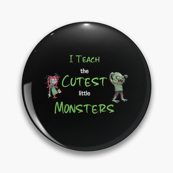 Item preview, I Teach The Cutest Little Monsters | Halloween Autumn This Year designed and sold by designsdetour.
