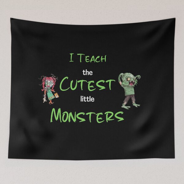 Item preview, I Teach The Cutest Little Monsters | Halloween Autumn This Year designed and sold by designsdetour.