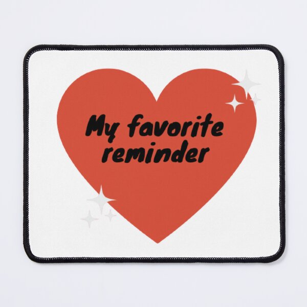 Item preview, My favorite reminder designed and sold by vini20shop ☑️ ⭐⭐⭐⭐⭐.