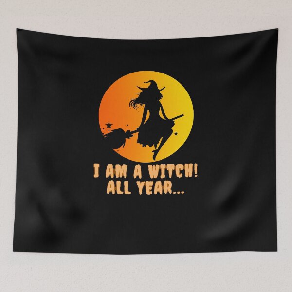 Item preview, I am a witch all year designed and sold by Diamaber.