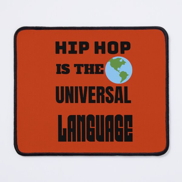 Item preview, Hip Hop Is The Universal Language designed and sold by Rell1970.