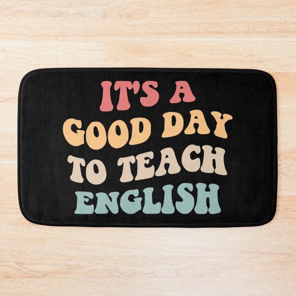 Item preview, It's A Good Day To Teach English II designed and sold by Lemon Pepper.