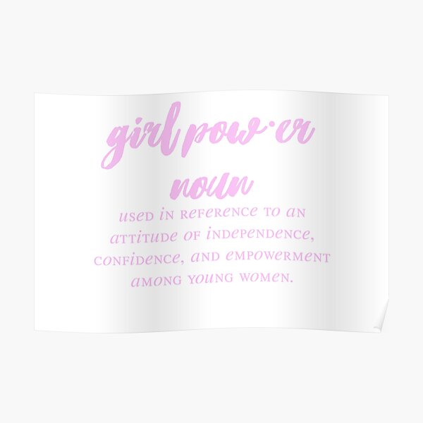 girl-power-definition-poster-for-sale-by-layoutpikesalto-redbubble