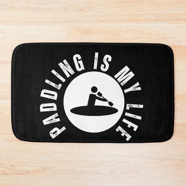 Item preview, Paddling Is My Life designed and sold by FlippySan.