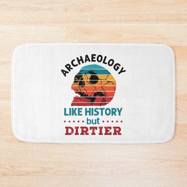 Item preview, Archaeology Like History But Dirtier Archaeologist Skull designed and sold by jaygo.