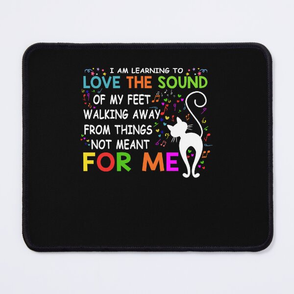 Item preview, I Am Learning To Love The Sound Of My Feet Walking Away designed and sold by rullandolhun5.