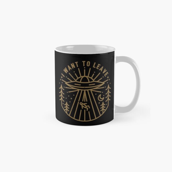 I Want To Leave Classic Mug