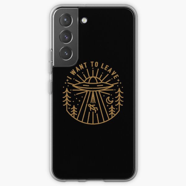 I Want To Leave Samsung Galaxy Soft Case