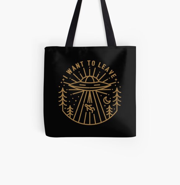 I Want To Leave All Over Print Tote Bag