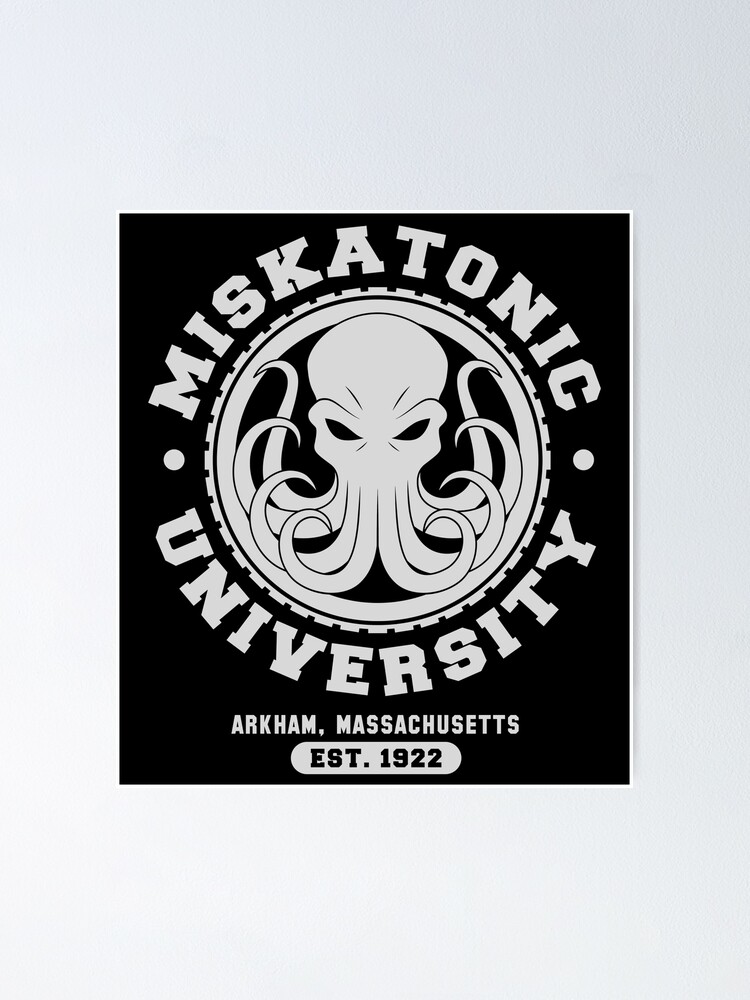 Alternate view of Miskatonic University Poster