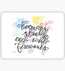 End with fireworks Sticker