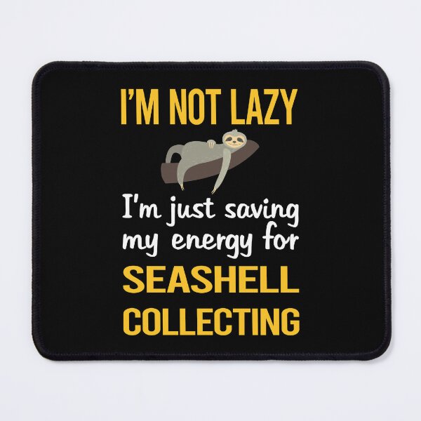 Item preview, Saving Energy Seashell Collecting Seashells Sea Shell Shells Shelling designed and sold by RogersFried.