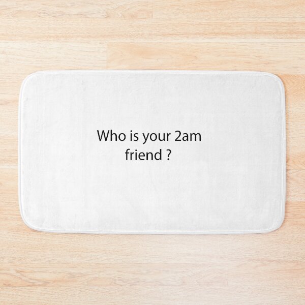 Item preview, who is your 2am friend designed and sold by Crystakim.