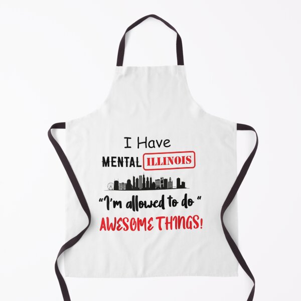 Item preview, I Have Mental Illinois I'm allowed to do awesome things designed and sold by dolsy-store.