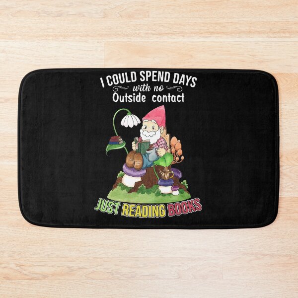 Item preview, I Could Spentd Days With No Outside Contact Just Reading Books designed and sold by muhssurace7.