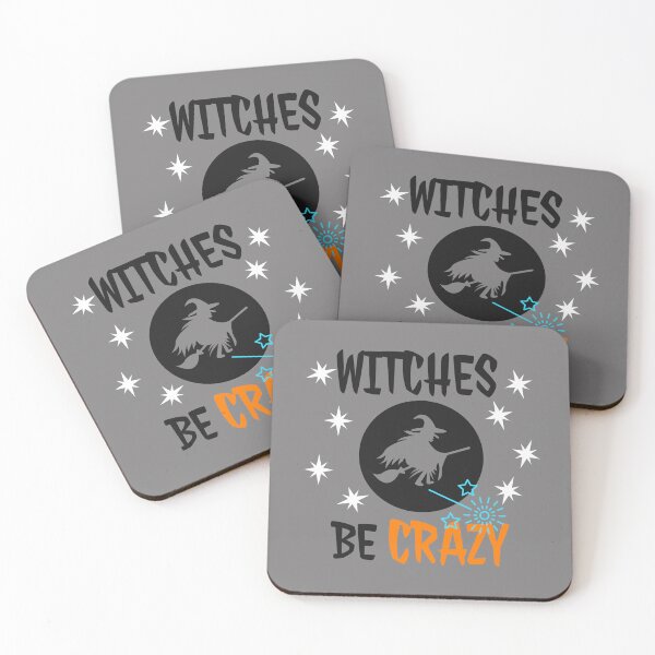 Item preview, Witches be crazy. designed and sold by StandStrong786.