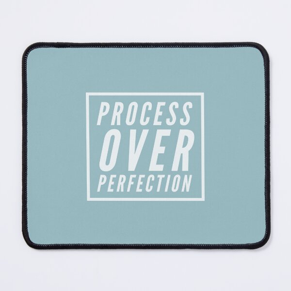 Item preview, Process Over Perfection designed and sold by ArtBySymone.