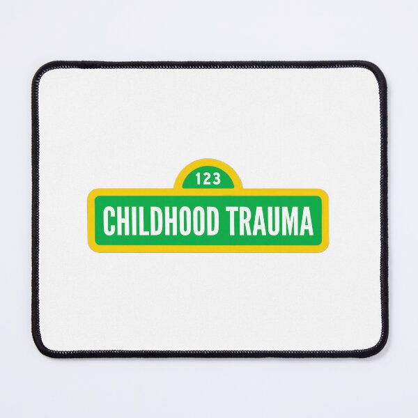 Item preview, Childhood Trauma designed and sold by ChelsiaDawn23.
