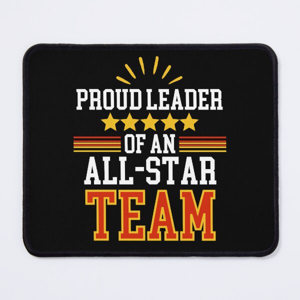 Item preview, Proud leader of an all-star team designed and sold by EvergreenWhimsy.