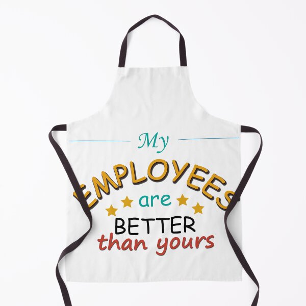 Item preview, Funny Boss's Day My Employees Are Better Than Yours - Shirt Entrepreneur, Gift Boss, Shirt Boss Gift designed and sold by FROUZA Design.