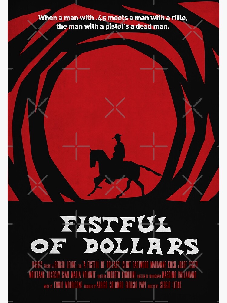 Discover A Fistful Of Dollars By Sergio Leone Premium Matte Vertical Posters