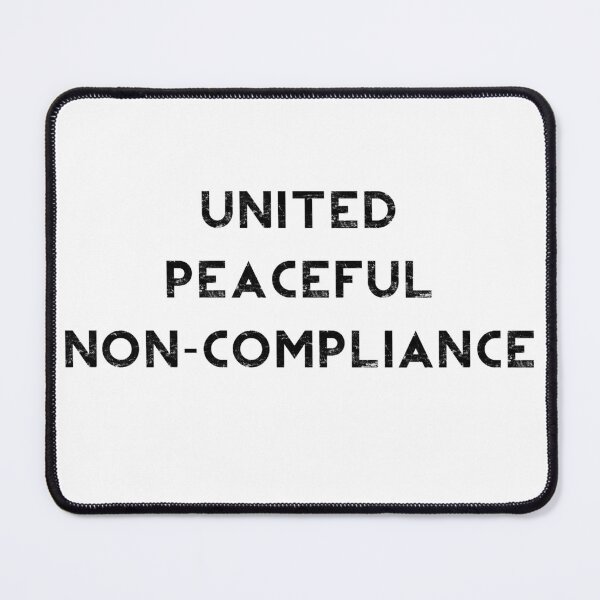 Item preview, United Peaceful Non-Compliance T-Shirt designed and sold by Liberty & Unicorns.