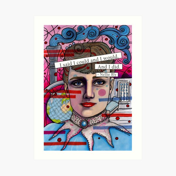 Nellie Bly Art Print