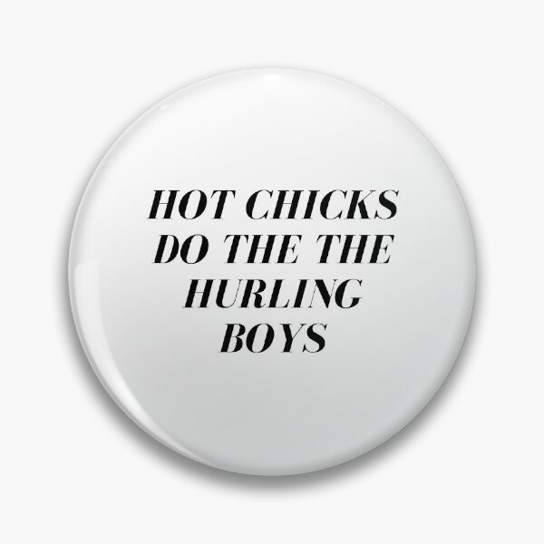 Item preview, Hot Chicks do The Hurling Boys designed and sold by Blue-Hayze.