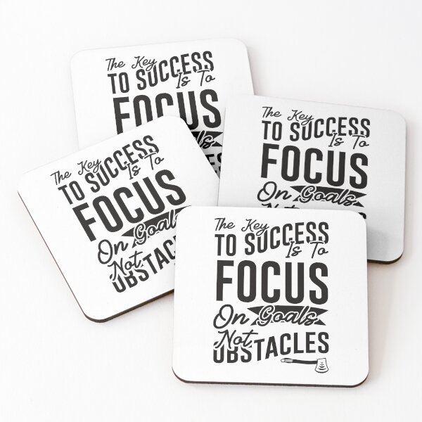 Item preview,  The Key To Success Is To Focus On Goals Not Obstacles Quote designed and sold by BlueZenStudio.