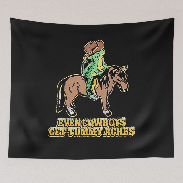 Item preview, Even Cowboys Get Tummy Aches Funny Tee designed and sold by RahmaniArt.