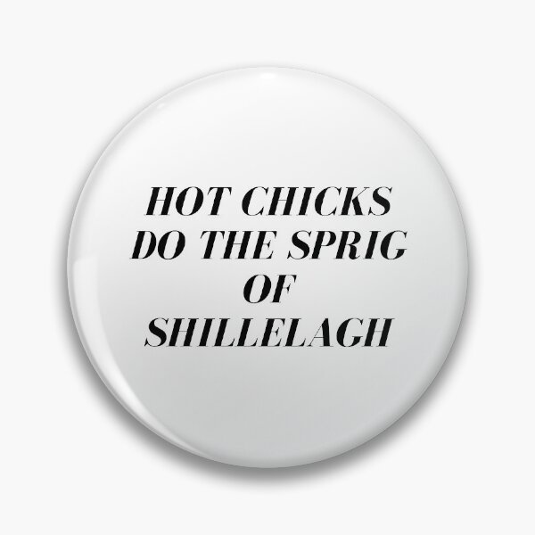 Item preview, Hot Chicks do The Sprig of Shillelagh designed and sold by Blue-Hayze.