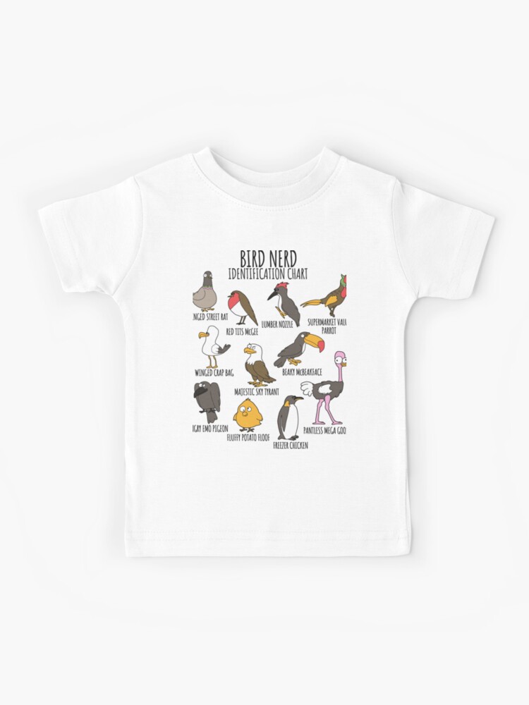 Bird Watcher Funny Identification Chart for Bird Lovers & Ornithologists  Kids T-Shirt for Sale by Nerd Shizzle