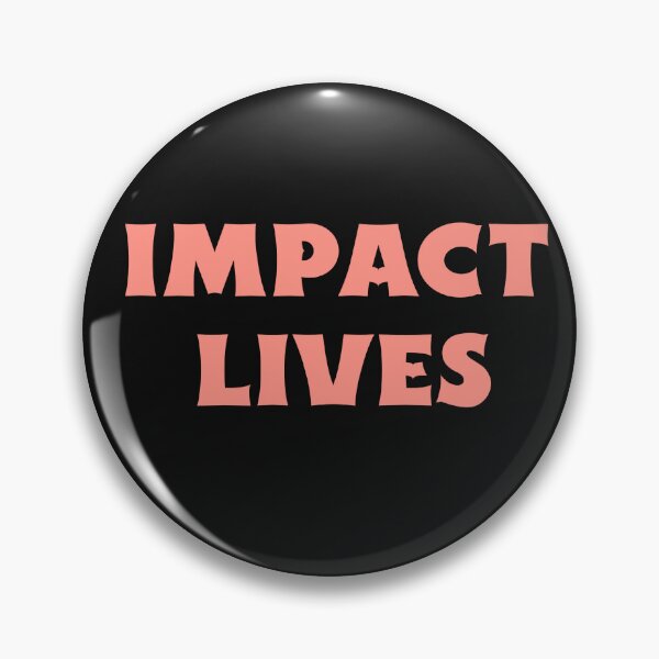 Item preview, Impact Lives designed and sold by Salimah Haji.
