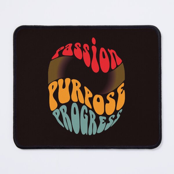 Item preview, Passion, Purpose, Progress designed and sold by Psycheek.