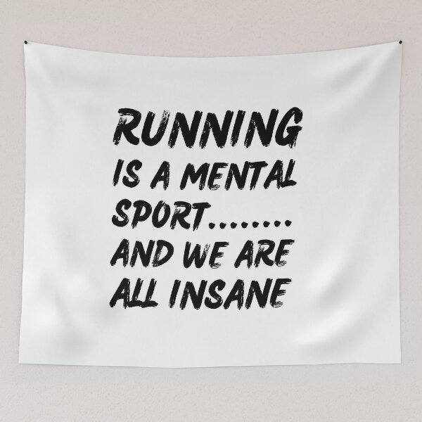 Item preview, Running Is A Mental Sport And We Are All Insane designed and sold by Pride-Casuals.