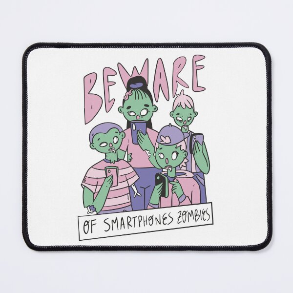 Item preview, Beware of the smartphone zombies designed and sold by Rob-Son.