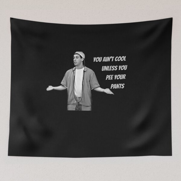 Item preview, You Ain't Cool Unless You Pee Your Pants designed and sold by SlobberKnocker.