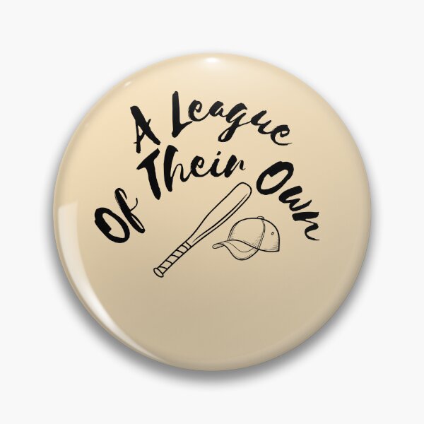Item preview, A League Of Their Own designed and sold by YorkStyle.