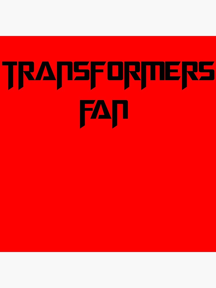 Transformers Fan Poster For Sale By Buchshot Redbubble