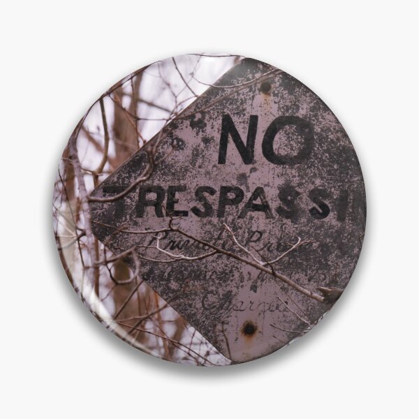 Item preview, no trespassing designed and sold by erinflannery.