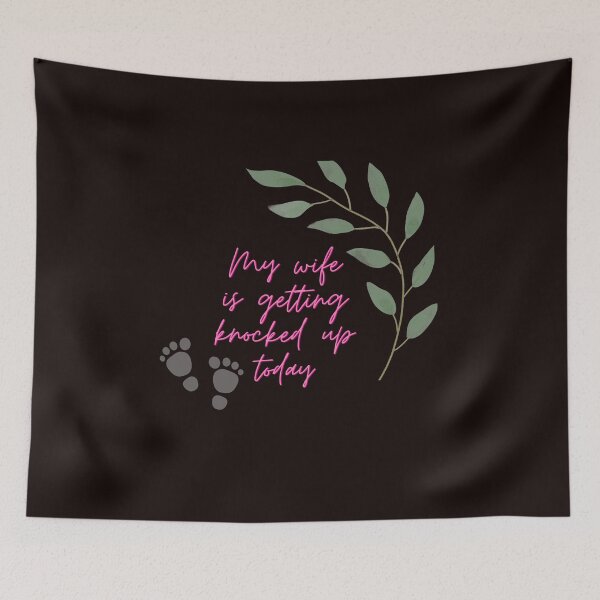 Item preview, My Wife is getting Knocked up Today designed and sold by Psycheek.