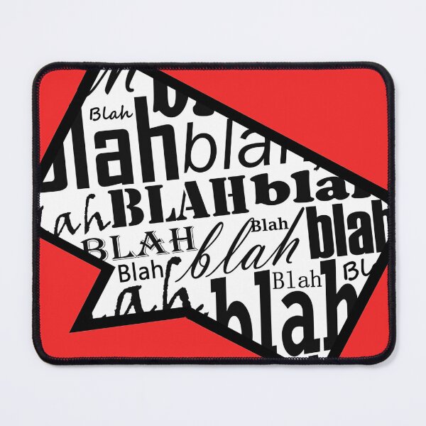 Item preview, Blah blah blah 2 designed and sold by Toomuchfunstuff.