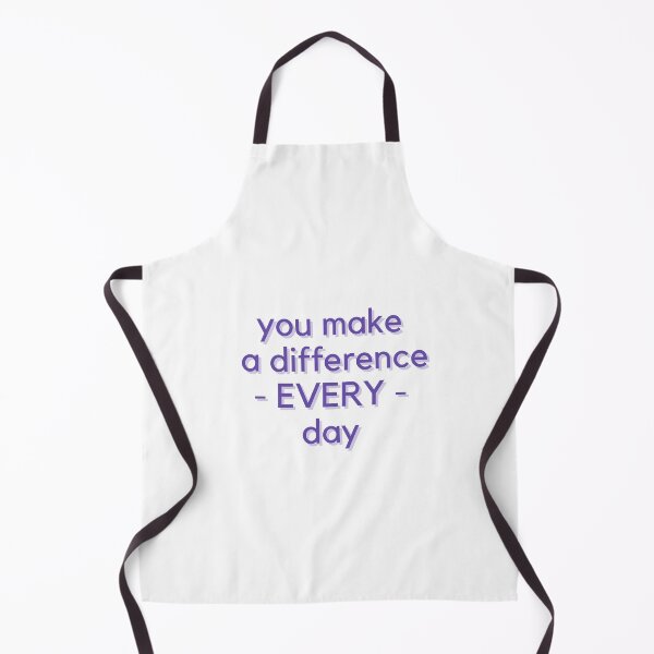 Item preview, You make a difference everyday designed and sold by GamersLands.