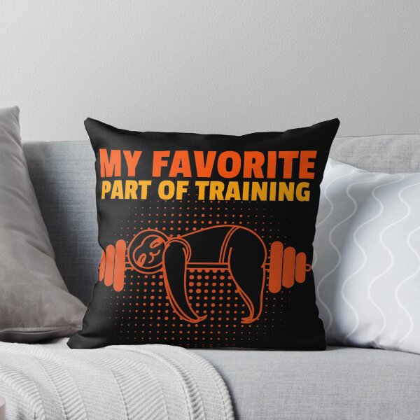 Item preview, MY FAVORITE PART OF TRAINING designed and sold by MJ96-PRO.